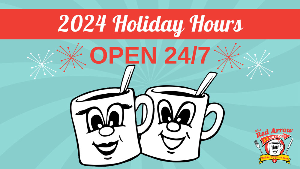 Red Arrow Diner holiday hours 2024. Open in Concord, Londonderry, Manchester, and Nashua.