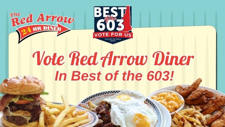 Vote for Red Arrow Diner in Hippo Best of 2025 Best of the 603! Vote Red Arrow Diner