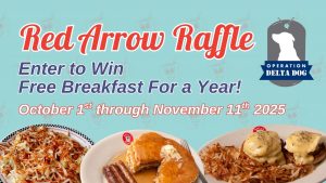 Red Arrow Diner Supports Operation Delta Dog with a Free Breakfast For a Year Raffle.